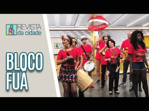 Bloco Fuá - Revista da Cidade (07/02/20)