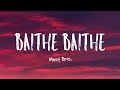 Baithe Baithe Lyrics Meet Bros Ft Stebin B Aishwarya P Mouni Roy Angad Bedi 1 TNGL