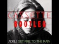 Set Fire To Rain (A Stupid Hole Bootleg) 