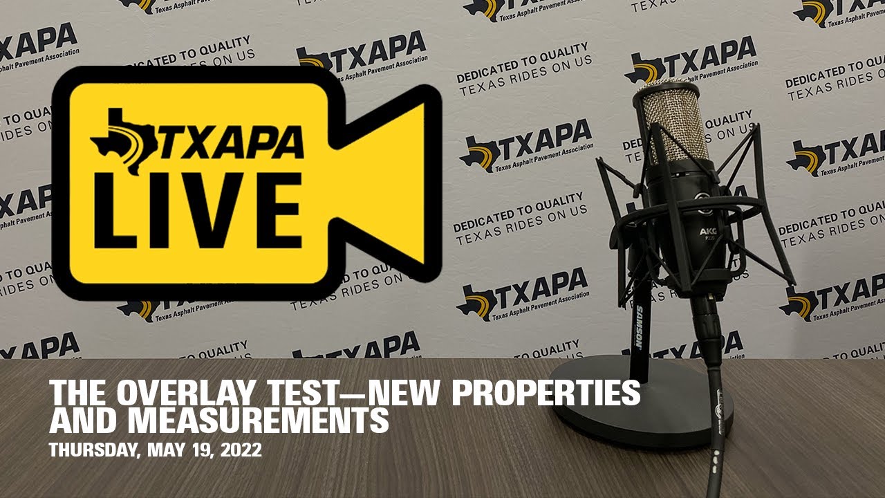 TXAPA Live: May 2022 The Overlay Test—New Properties and Measurements
