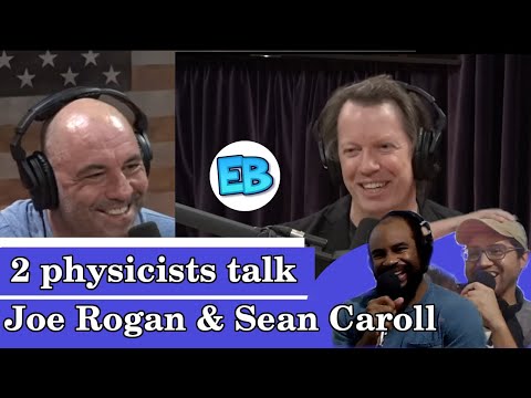 Eigenbros ep 31 - Joe Rogan vs Sean Carroll