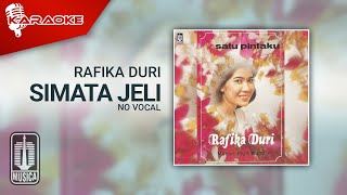 Download lagu Rafika Duri - Simata Jeli ( Karaoke Video) | No Vocal mp3