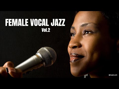 Ladies Sing Jazz - Vol.2 [Smooth Jazz, Vocal Jazz]