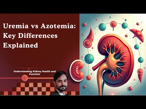 Uremia vs Azotemia