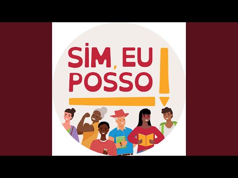 Sim, Eu Posso!