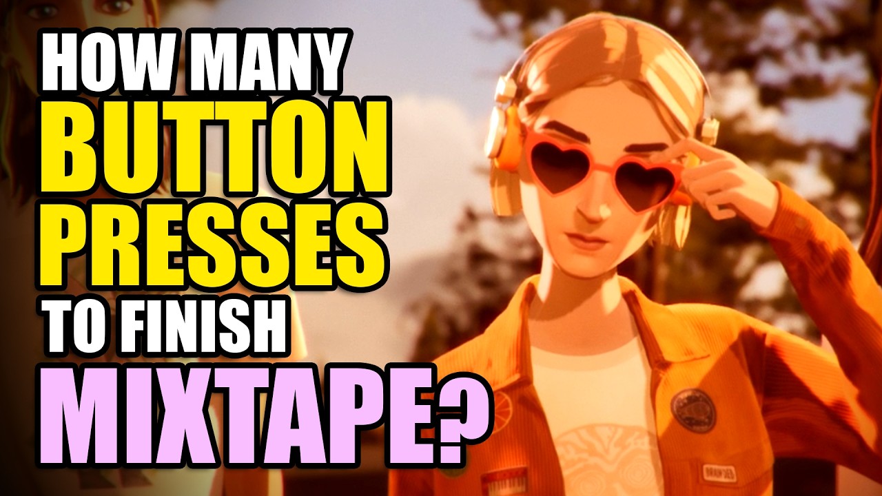 Beating Mixtape with MINIMUM EFFORT (How Many BUTTONS?)