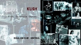 Dizzy Gillespie Septet - Kush
