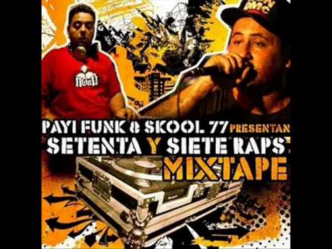 De Oneatos De Califaztlan - Payi Funk & Skool 77 Con Tolteka