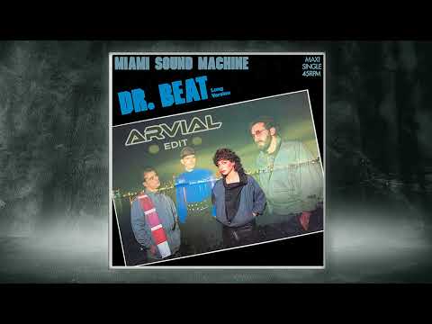 Miami Sound Machine - Dr. Beat (Luca Debonaire ft. ARVIAL Edit)