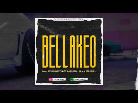 Bellakeo Rkt (arranco pa la clande) Iván Tovar Dj Ft. Brian ezequiel - Nico Barreto