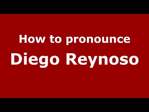 How to pronounce Diego Reynoso (Spanish/Argentina) - PronounceNames.com