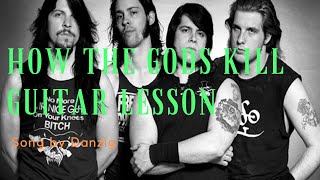 How to play How The Gods Kill by Danzig Danzig Guitar Lesson Hard Rock Guitar Lesson