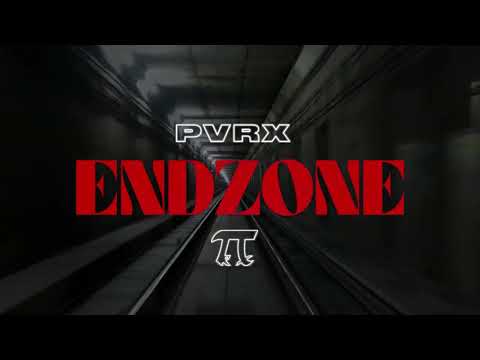 Pvrx - Endzone (Visualizer)