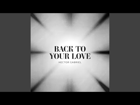 Back to Your Love