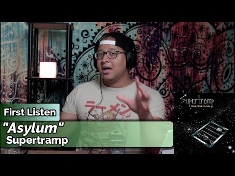 Supertramp- Asylum (First Listen)