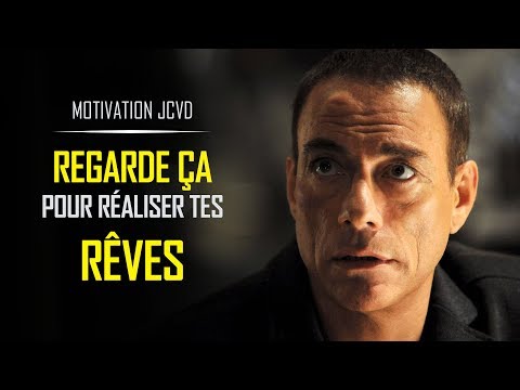 Video Motivation : Realisez vos REVES (Feat. Van Damme) ! H5 Motivation #05 (Motivation Français)
