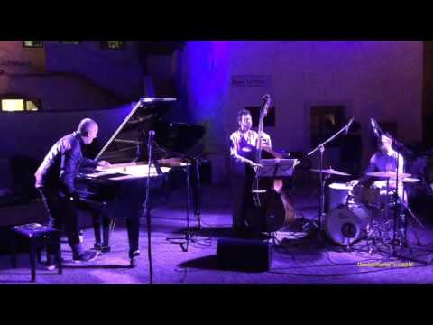 Alessandro Galati Trio - Hungaria TrentinoInJazz Festival 20 luglio 2016