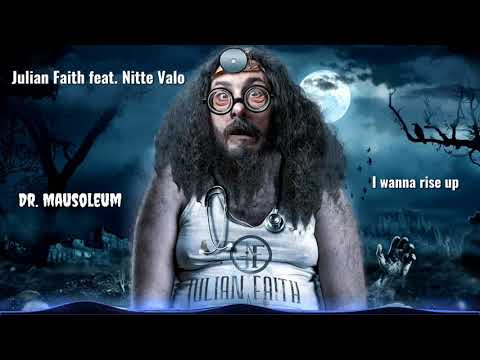 Julian Faith - Doctor Mausoleum (feat  Nitte Valo) official lyric video