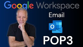 Connect Google Workspace to Outlook - POP3 Setup solved!