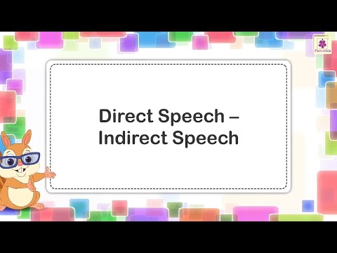 Direct Speech and Indirect Speech | English Grammar & Composition Grade 4 | Periwinkle