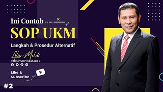 Pertanyaan: Kenapa UMKM perlu SOP dan seperti apa Contohnya?