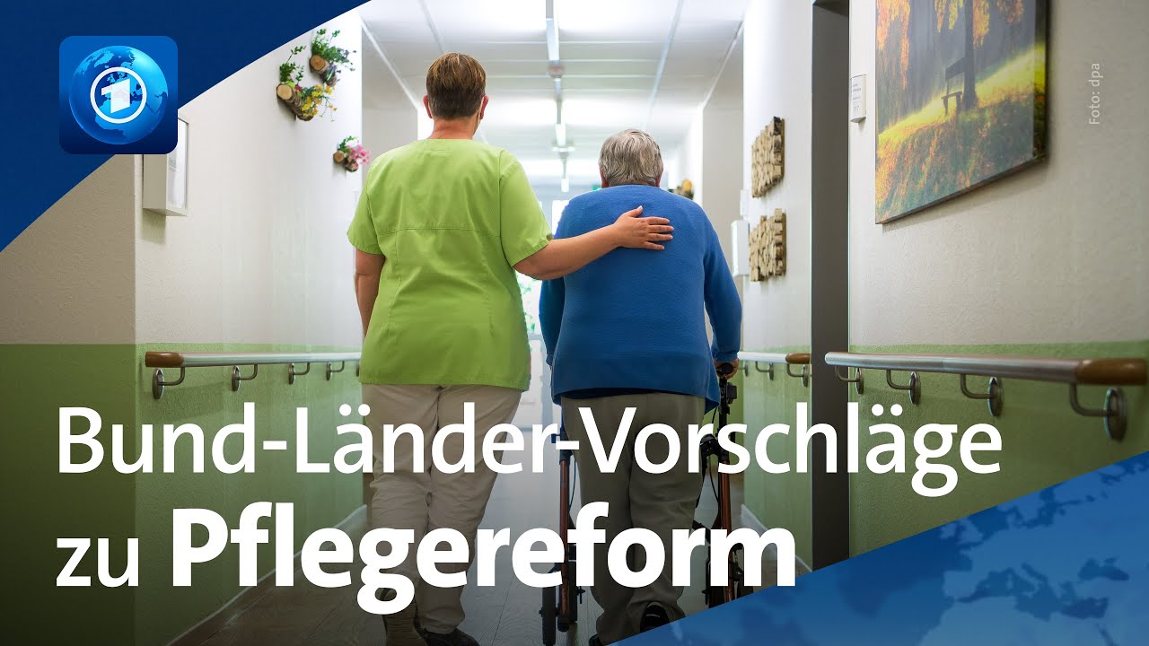 Pflegeversicherung: Reformvorschläge von Bund und Ländern