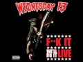 Wednesday 13- Gimmie Gimmie Bloodshed Lyrics ...