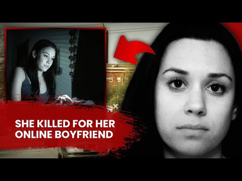 Teen Girl Kills for Her Online Lover | Deadly Women