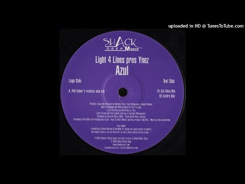 Light 4 Lines Pres Ynez | Azul (Del Alma Mix)