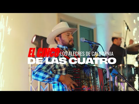 Los Alegres De California "El Cinco De Las Cuatro" 2025