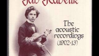 Jan Kubelik - The Acoustic Recordings