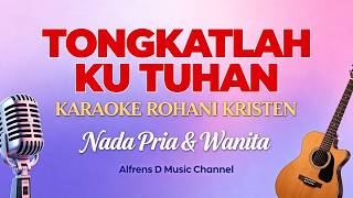 Download lagu KARAOKE ROHANI KRISTEN 'TONGKATLAH KU TUHAN' | Chanel : Alfrensius  Calvyn Dalope . mp3