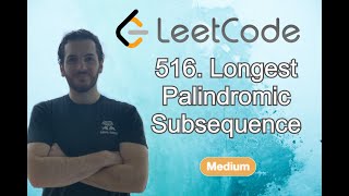 YouTube video 'LONGEST PALINDROMIC SUBSEQUENCE (Leetcode) - Code & Whiteboard'