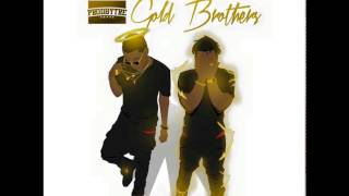 Gold Brothers - Session (Prod. KurtisBased) EPB4 Gold Brothers 2
