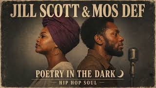 Jill Scott &amp; Mos Def – Love Move Like Water 🌊 Hip Hop Soul, Neo Soul &amp; Conscious (Inspired Tribute)
