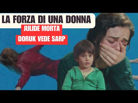 The Strength of a Shocking Woman: Julide Dead, Doruk Sees Sarp
