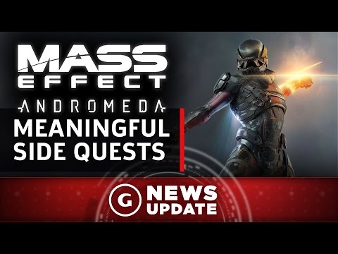 Mass Effect Andromeda Will Have "Meaningful" Sidequests - GS News Update
