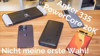 Würde ich nicht kaufen! Anker 335 PowerCore 20K