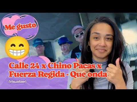 Calle 24 x Chino Pacas x Fuerza Regida - Que onda ( Video Oficial ) ▷ Reacción !!!
