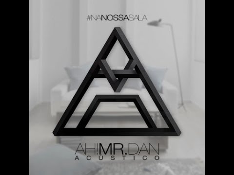 CD Na Nossa Sala (Acústico) - Ah!Mr. Dan