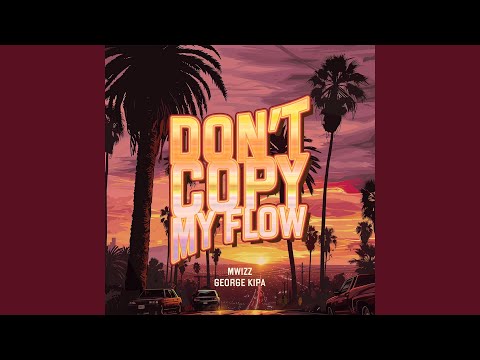 Don't Copy My Flow (slowed)