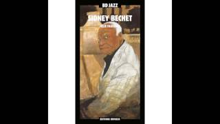 Sidney Bechet - Wild Man Blues
