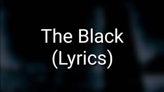 ASKING ALEXANDRIA - The Black (Lyrics)