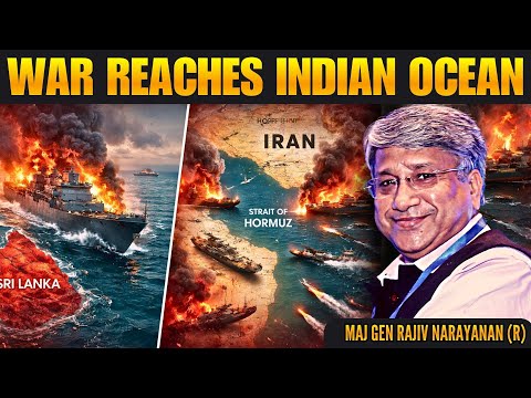 Day 5: Iranian Warship Sunk Near Sri Lanka - Has Iran Closed the Strait of Hormuz? • Maj Gen Rajiv N