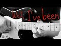 John Frusciante - Well, I've Been | Guitar Cover