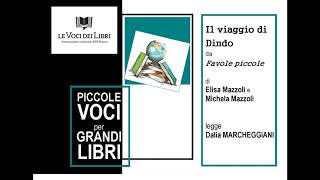 Il viaggio di Dindo di Elisa Mazzoli e Michela Mazzoli