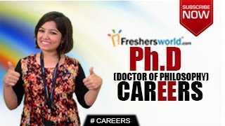 CAREERS IN Ph.D – Doctorate of Philosophy MA,Researcher,Teacher,Job Opportunities,Salary Package