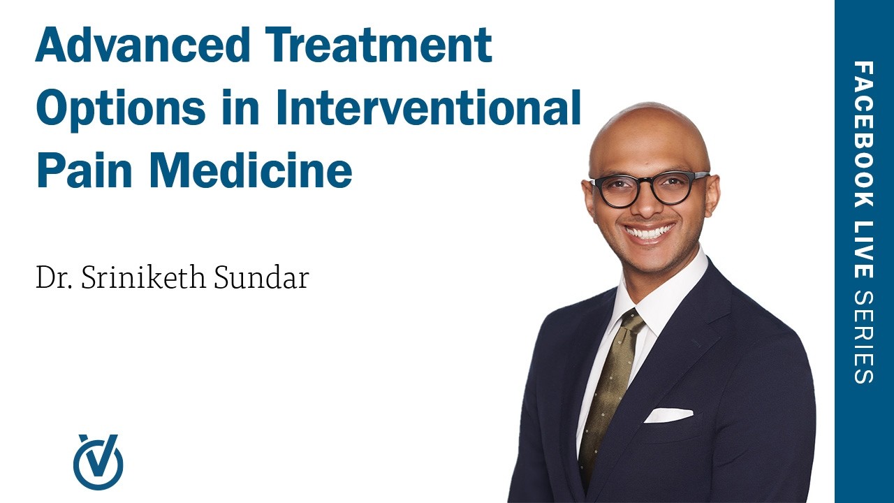 Advanced Treatment Options in Interventional Pain Medicine