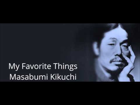 Masabumi Kikuchi ~ My Favorite Things