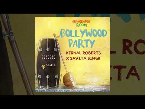 Kernal Roberts x Savita Singh - Bollywood Party (Bhangraton Riddim) | 2024 Soca
